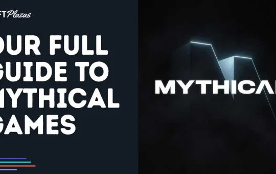 A Complete Guide to Mythical Games: The Web3 Game Pioneers