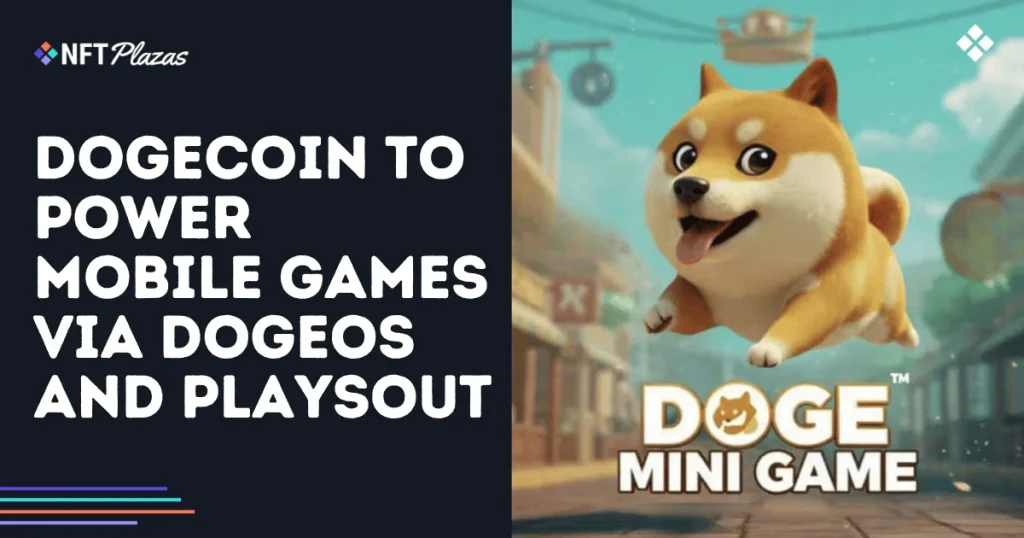 Dogecoin to Power Mobile Games via DogeOS and PlaysOut